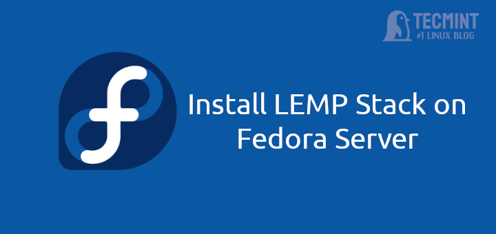 Install LEMP in Fedora